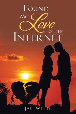 Cover Found My Love on the Internet (eBook, ePUB)