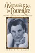 A Woman's Rise to Courage (eBook, ePUB) - Bild 1