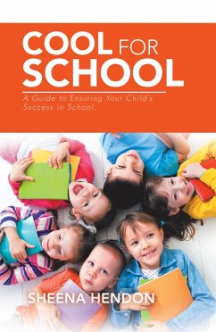 Cool for School (eBook, ePUB) - Hendon, Sheena