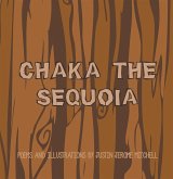 Chaka the Sequoia (eBook, ePUB)
