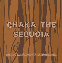 Chaka the Sequoia (eBook, ePUB) - Mitchell, Justin Jerome