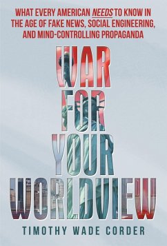War for Your Worldview (eBook, ePUB) - Corder, Timothy Wade