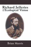 Richard Jefferies and the Ecological Vision (eBook, ePUB)