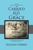 Carried by the Beat of Grace (eBook, ePUB)