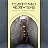 Heart to Mind Meditations (eBook, ePUB) - Bild 1