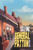 Saving General Patton (eBook, ePUB)