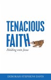 Tenacious Faith (eBook, ePUB)