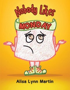 Nobody Likes Monday (eBook, ePUB)