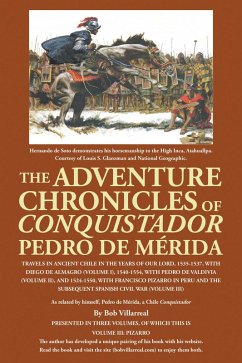 The Adventure Chronicles of Conquistador Pedro De Mérida (eBook, ePUB) - Villarreal, Bob