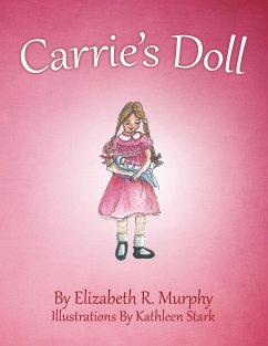 Carrie'S Doll (eBook, ePUB) - Murphy, Elizabeth R.