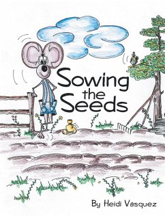 Sowing the Seeds (eBook, ePUB) - Vasquez, Heidi