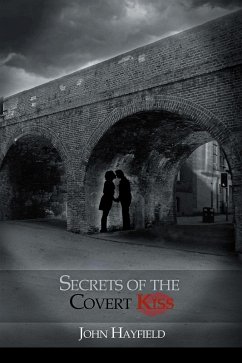 Cover Secrets of the Covert Kiss (eBook, ePUB)