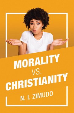 Cover Morality Vs. Christianity (eBook, ePUB)
