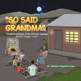 "So Said Grandma" (eBook, ePUB)