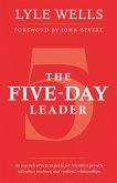 The Five-Day Leader (eBook, ePUB)