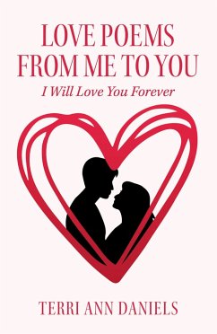 Love Poems from Me to You (eBook, ePUB) - Daniels, Terri Ann