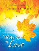 All We Need Is Love (eBook, ePUB)