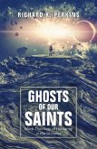 Ghosts of Our Saints (eBook, ePUB)