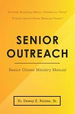 Senior Outreach (eBook, ePUB)