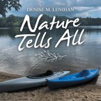 Nature Tells All (eBook, ePUB) Nature Tells All (eBook, ePUB)