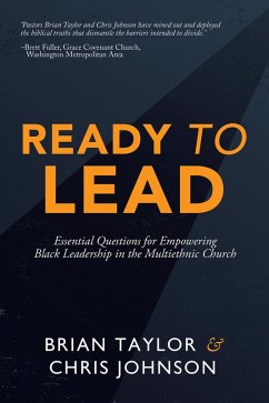 Ready to Lead (eBook, ePUB) - Taylor, Brian; Johnson, Chris