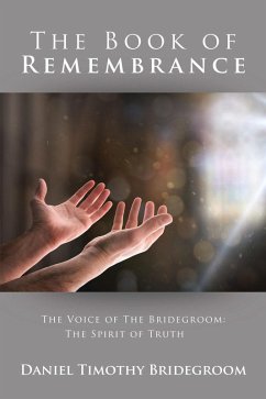 The Book of Remembrance (eBook, ePUB) - Bridegroom, Daniel Timothy