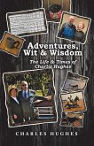 Adventures, Wit & Wisdom (eBook, ePUB)