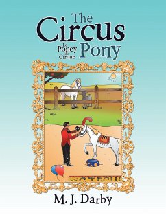 The Circus Pony ; Le Poney Du Cirque (eBook, ePUB)