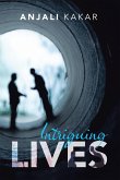 Intriguing Lives (eBook, ePUB)