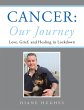 Cancer: Our Journey (eBook, ePUB) - Bild 1