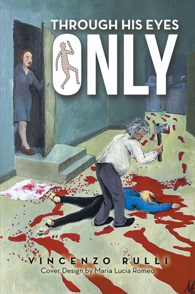 Through His Eyes Only (eBook, ePUB) Through His Eyes Only (eBook, ePUB)