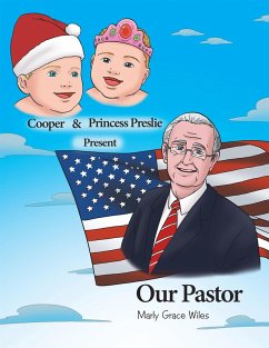 Cover Cooper and Princess Preslie Present Our Pastor (eBook, ePUB)