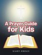 A Prayer Guide for Kids (eBook, ePUB) - Bild 1