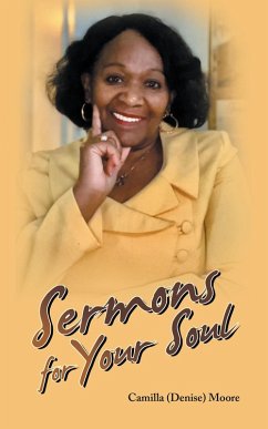 Sermons for Your Soul (eBook, ePUB) Sermons for Your Soul (eBook, ePUB)