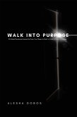 Walk into Purpose (eBook, ePUB)