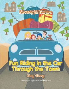 Fun Riding in the Car Through the Town (eBook, ePUB) - Gurara, Beverly E.