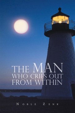 The Man Who Cries out from Within (eBook, ePUB)