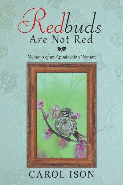 Redbuds Are Not Red (eBook, ePUB)
