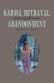 Karma, Betrayal, and Abandonment (eBook, ePUB)