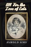 All for the Love of Cats (eBook, ePUB)