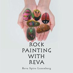 Rock Painting with Reva (eBook, ePUB) - Luxenberg, Reva Spiro