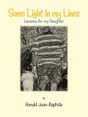 Some Light in My Lines (eBook, ePUB) Some Light in My Lines (eBook, ePUB)