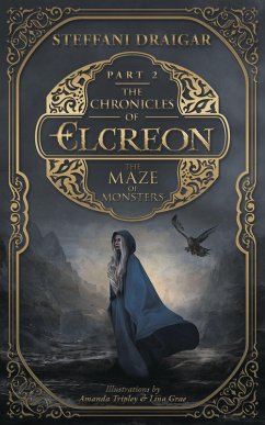 The Chronicles of Elcreon (eBook, ePUB) - Draigar, Steffani