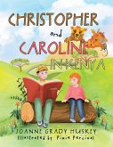 Christopher and Caroline in Kenya (eBook, ePUB)