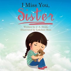 I Miss You, Sister (eBook, ePUB) I Miss You, Sister (eBook, ePUB)