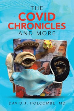 The Covid Chronicles and More (eBook, ePUB)
