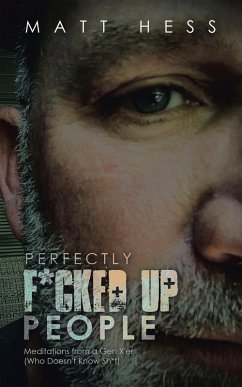 Perfectly F*Cked up People (eBook, ePUB)