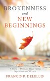 Brokenness and New Beginnings (eBook, ePUB)