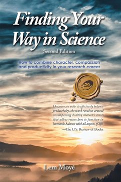 Finding Your Way in Science (eBook, ePUB) - Moyé, Lem