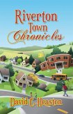 Riverton Town Chronicles (eBook, ePUB)